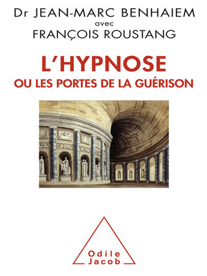cover image of L' Hypnose ou les portes de la guérison